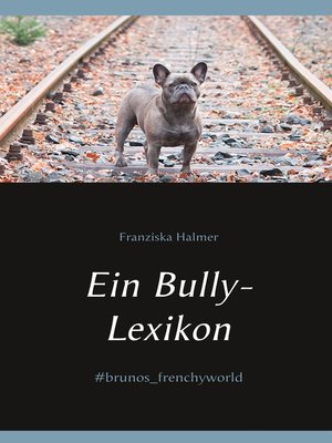 cover image of Ein Bully- Lexikon